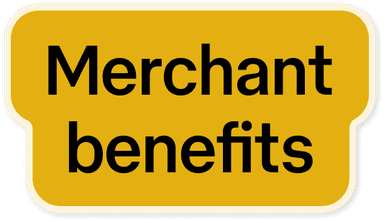 Merchant benefits